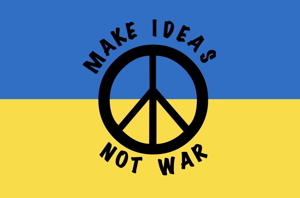 Make Ideas Not War – die Zeit für Kreativität ist jetzt!
